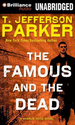 The Famous and the Dead 1491511036 Book Cover