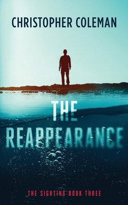 The Reappearance (The Sighting Book Three) B096LTV979 Book Cover