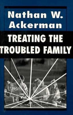 Treating the Troubled Family 1568212682 Book Cover