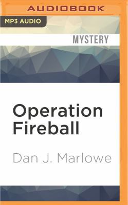 Operation Fireball 1531815626 Book Cover