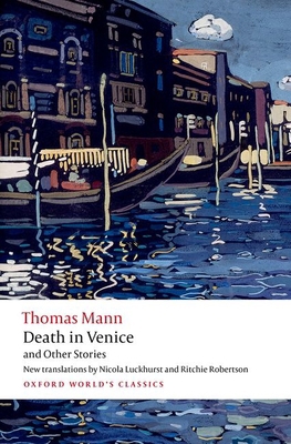 Death in Venice and Other Stories 0198850077 Book Cover