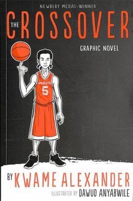 The Crossover: The Graphic Novel 1783449594 Book Cover