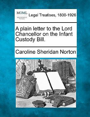 A Plain Letter to the Lord Chancellor on the In... 1240122896 Book Cover