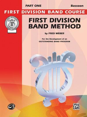 First Division Band Method, Part 1: Bassoon 0757936725 Book Cover