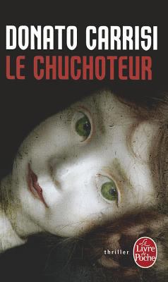 Le Chuchoteur [French] 2253157201 Book Cover