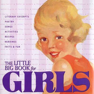 Little Big Book for Girls 0941807819 Book Cover