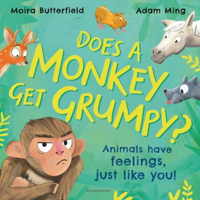 Does A Monkey Get Grumpy? 1526647079 Book Cover