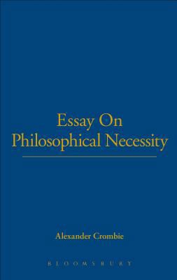Essay On Philosophical Necessity 1855060035 Book Cover