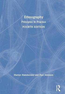 Ethnography: Principles in Practice 1138504459 Book Cover