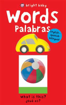 Bright Baby Words/Palabras: English-Spanish B00A2M3DJG Book Cover