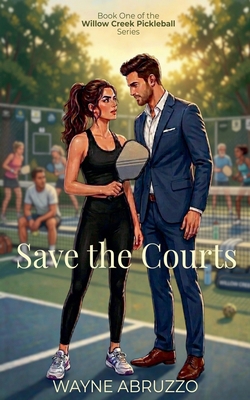 Save the Courts B0H1W74WB6 Book Cover