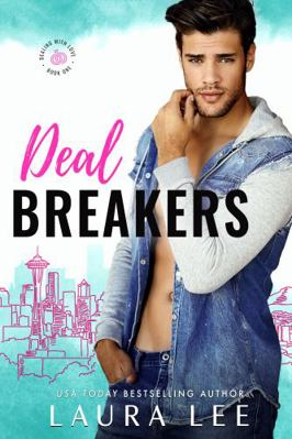 Deal Breakers: A Second Chance Romantic Comedy ... 1955134235 Book Cover