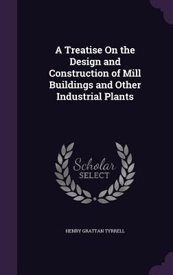 A Treatise On the Design and Construction of Mi... 1358733201 Book Cover