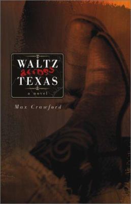 Waltz Across Texas: A Novel (Literature of the ... 0806134178 Book Cover