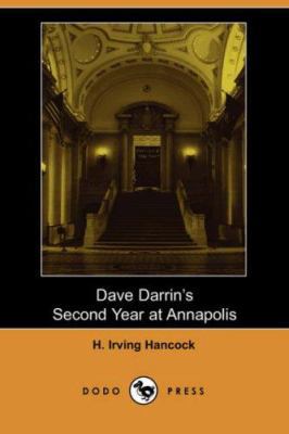 Dave Darrin's Second Year at Annapolis 1406519766 Book Cover