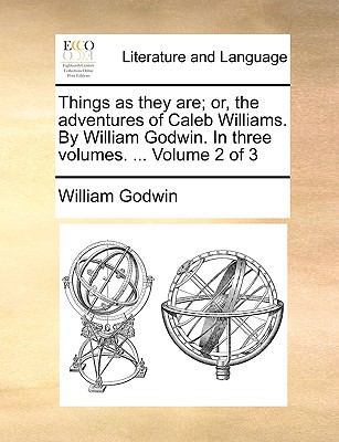 Things as They Are; Or, the Adventures of Caleb... 1140818392 Book Cover