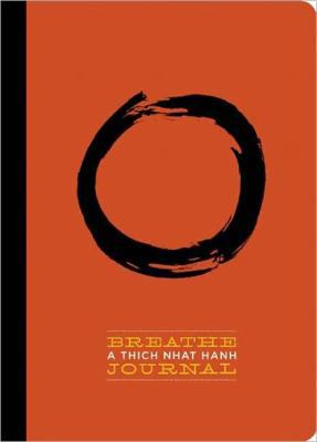 Breathe: A Thich Nhat Hanh Journal 1935209930 Book Cover