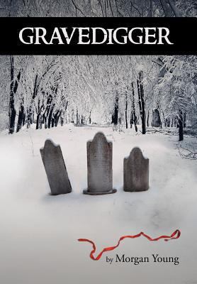 Gravedigger 1479711020 Book Cover