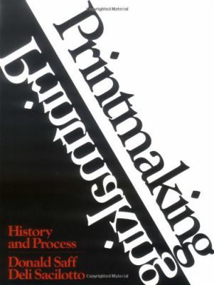 Printmaking : History and Process 0030421063 Book Cover