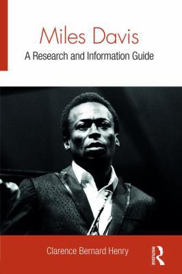 Miles Davis: A Research and Information Guide 1138652466 Book Cover