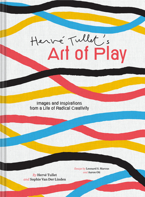 Herve Tullet's Art of Play: Images and Inspirat... 1797206117 Book Cover
