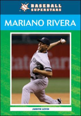 Mariano Rivera (Baseball Superstars) 0791099016 Book Cover