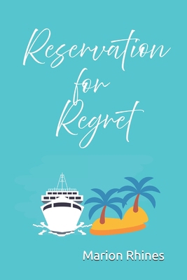 Reservation for Regret B0GDLG9PRT Book Cover