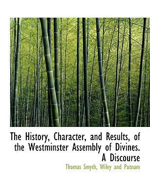 The History, Character, and Results, of the Wes... 1140063618 Book Cover