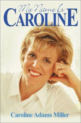 My Name Is Caroline 0595129129 Book Cover