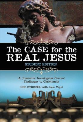 The Case for the Real Jesus: A Journalist Inves... 031028323X Book Cover