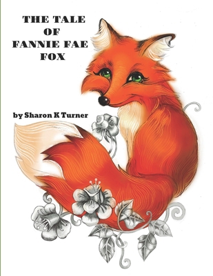 The Tale of Fannie Fae Fox B084DH5NZY Book Cover
