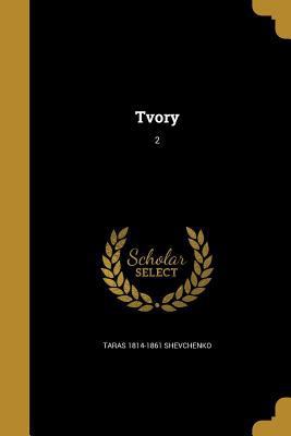 Tvory; 2 [Ukrainian] 1371183821 Book Cover