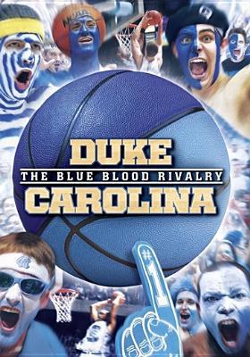Duke-Carolina: The Blue Blood Rivalry B00I4DLRUC Book Cover