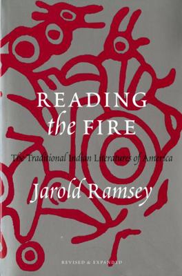 Reading the Fire: The Traditional Indian Litera... 0295977876 Book Cover