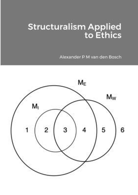 Structuralism Applied to Ethics 1447750993 Book Cover