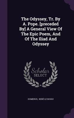 The Odyssey, Tr. By A. Pope. [preceded By] A Ge... 1346942757 Book Cover