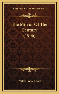 The Mirror of the Century (1906) 1164343246 Book Cover