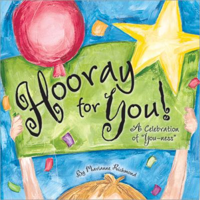 Hooray for You: A Celebration of "You-ness" 097631018X Book Cover