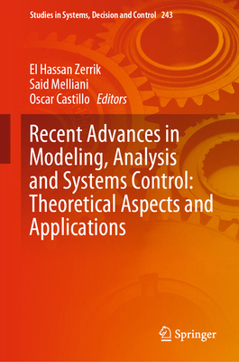 Recent Advances in Modeling, Analysis and Syste... 3030261484 Book Cover