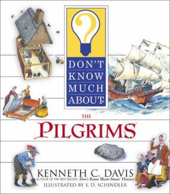 Don't Know Much about the Pilgrims 0060286105 Book Cover