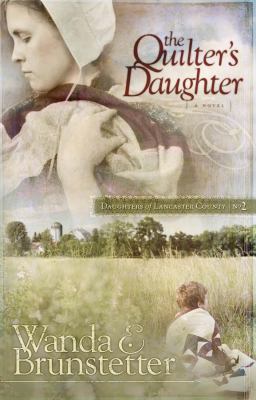 The Quilter's Daughter 1593107145 Book Cover