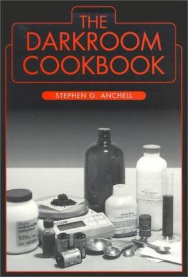 The Darkroom Cookbook (Alternative Process Phot... B004QHRPE2 Book Cover
