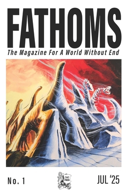 Fathoms #1: July 2025 B0FH336CXP Book Cover