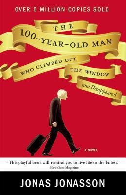 The 100-Year-Old Man Who Climbed Out the Window... B00DTOZD4C Book Cover