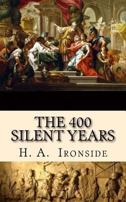 The 400 Silent Years 1502559110 Book Cover