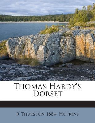 Thomas Hardy's Dorset 1245764497 Book Cover