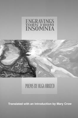 Engravings Torn from Insomnia [Spanish] 1929918305 Book Cover