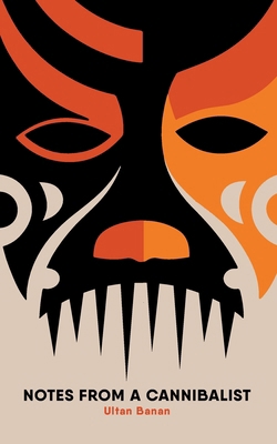 Notes from a Cannibalist 1914147057 Book Cover