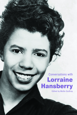 Conversations with Lorraine Hansberry 1496829638 Book Cover
