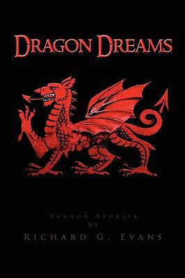 Dragon Dreams 1450066399 Book Cover